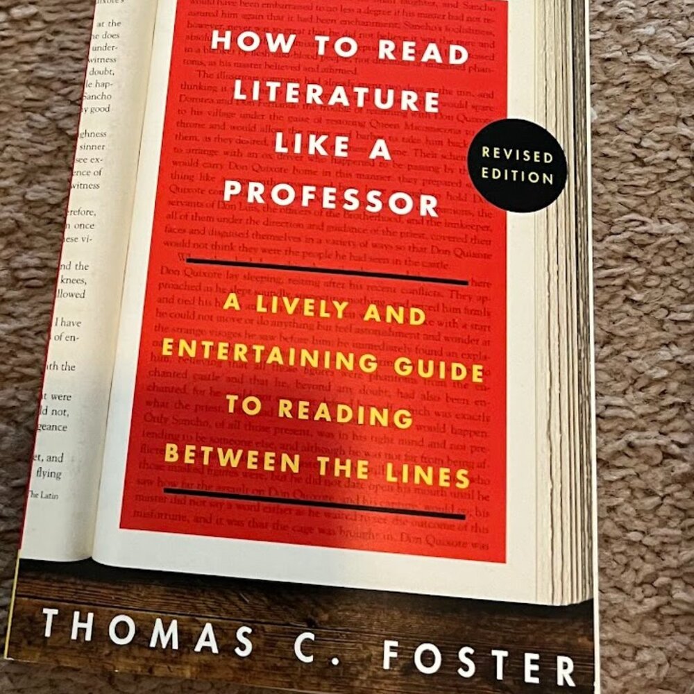 How to Read Literature Like a Professor - Revised Addition